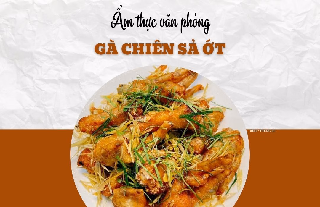 Món gà chiên sả ớt vàng giòn hấp dẫn cho bữa cơm trưa