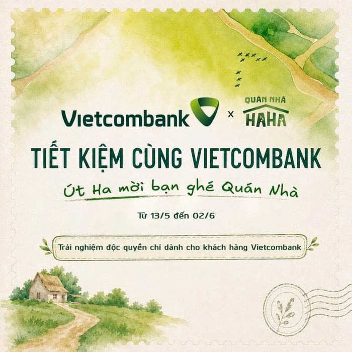 Sự kết hợp giữa Vietcombank và Quán Nhà Haha hứa hẹn mang đến những trải nghiệm văn hóa thực cảnh độc đáo cho khách hàng.